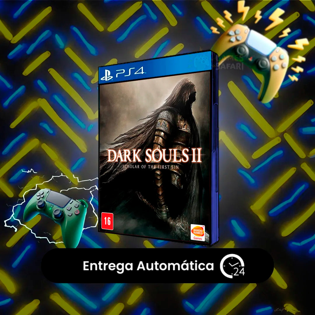 DARK SOULS™ II: Scholar of the First Sin - PS4 Mídia Digital